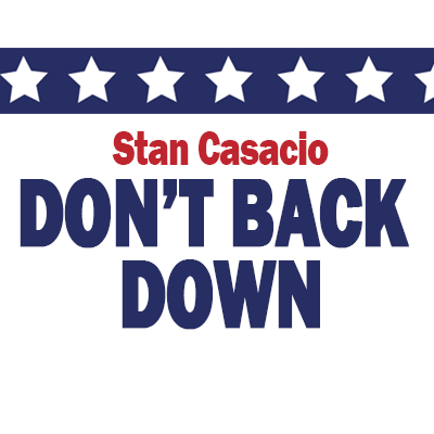 Don't Back Down with Stan Casacio